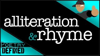 Alliteration amp Rhyme PoetryDefined [upl. by Novyar]