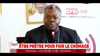 Interview Monseigneur lArchevêque de Brazzaville réagit sur les questions actuelles [upl. by Theran]