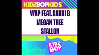 KIDZ BOP Kids WAP Feat Cardi B amp Megan Thee Stallion Single [upl. by Dib]