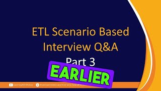 Part 3 ETL Interview Questions And Answers  Data Warehouse Interview Questions  ETL Design FAQ [upl. by Asaph]