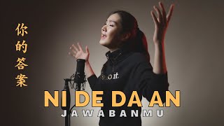 Ni De Da An  Most Requested Song《你的答案》Lirik amp Terjemahan【Lagu Mandarin】Desy Huang 黄家美 [upl. by Aihtnamas]