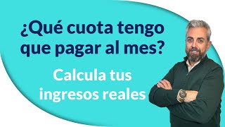 📢 Cómo calcular los ingresos reales y saber qué cuota de autónomo pagar [upl. by Nosirb]