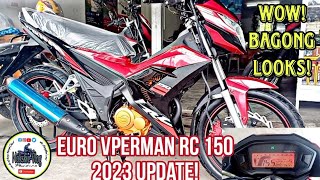 Wow Bagong looks Euro Vperman RC 150 2023 Update [upl. by Evette251]