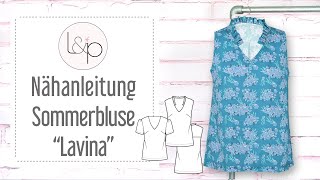 Nähanleitung Sommerbluse Lavina  eine luftige Bluse mit Rüschen nähen [upl. by Delly]