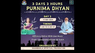 Jeevanamrutotsav DAY5  Poornima Dhyan  DAY 2  by DEEPTHI NADELLA 15112024  LIVE From  Kutch [upl. by Cynarra]