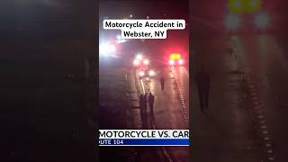 Motorcycle Accident in Webster NY webstermotorcycleaccident [upl. by Skell]