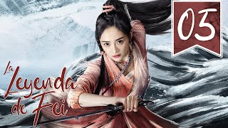 【SUB ESPAÑOL】⭐ Drama Legend of Fei  La leyenda de Fei Episodio 05 [upl. by Nylear]