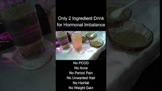 Fenugreek  Only 2 Ingredients Drink for Hormonal imbalance No Acne  No PCOD  No PCOS [upl. by Jakie687]