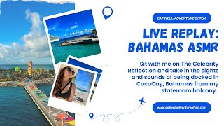 🏖️ Cruise Ship and Bahamas Island Paradise ASMR [upl. by Bradshaw412]