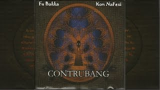 CONTRUBANG  Fu Baka Kon Na Fesi Full Album [upl. by Zemaj]