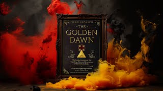 Exploring the Golden Dawn  First Knowledge Lecture  Deep Dive [upl. by Linehan]