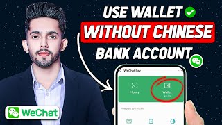 How to Use WeChat Wallet Without Chinese Bank Account  Activate WeChat Pay 2024 New Method [upl. by Atinahs]