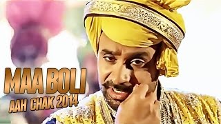 Babbu Maan  Maa Boli  Full Video  Aah Chak 2014 [upl. by Agnola]