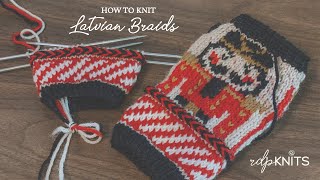 How to Knit Latvian Braids [upl. by Kalikow]