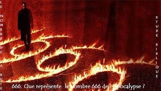 666 Sa véritable signification amp lidentité de la bete ＡＰＯＣＡＬＹＰＳＥDévoilé [upl. by Aloivaf158]