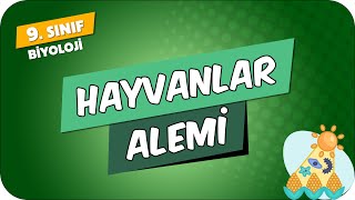 Hayvanlar Alemi  9Sınıf Biyoloji 2024 [upl. by Ynnor695]