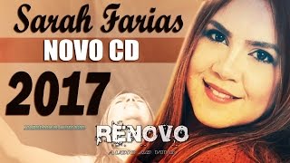 SARAH FARIAS  RENOVO Lançamento SINGLE 2017  C Letra Ao Vivo [upl. by Mair155]