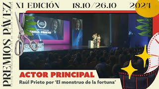 PremiosPávez2024  Actor Principal para Raúl Prieto por El monstruo de la fortuna [upl. by Idihsar]