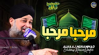 Marhaba Jaddal Hussaini Marhaba  Owais Raza Qadri  2022 [upl. by Teece]