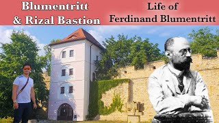 Blumentritt amp Rizal Bastion the bastions history and the life of Prof Ferdinand Blumentritt [upl. by Malek]