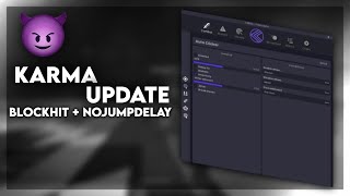 Karma Client New UDPATE [upl. by Ynaffit]