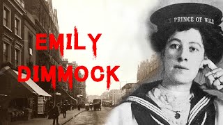 The Mysterious And Chilling Case of Emily Dimmock [upl. by Aniluj]