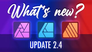 Whats New in Affinity Software 24 February 2024 Update Explained [upl. by Nylhtac]