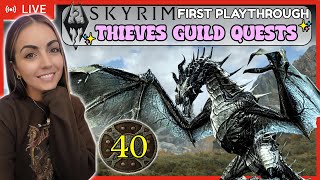 Restoring the Thieves Guild  Skyrim Blind Playthrough LIVE Stream  Part 40 [upl. by Enyawd]