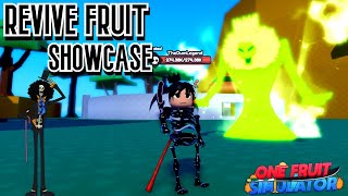 REVIVE FRUIT SHOWCASE One Fruit Simulator [upl. by Melitta]