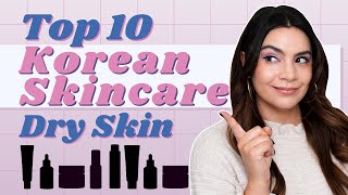 Top 10 Korean Skincare For Dry Skin [upl. by Artaed]