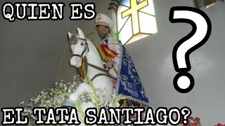 Origen del Señor Tata Santiago Apóstol [upl. by Atorod]