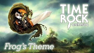 Chrono Trigger  Frogs Theme TRO Remake [upl. by Nerte436]