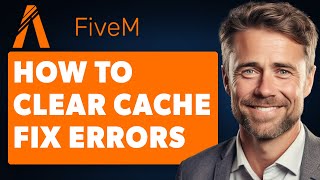 How to Clear Fivem Cache “Fix Crashes amp Errors” Full 2024 Guide [upl. by Yordan]