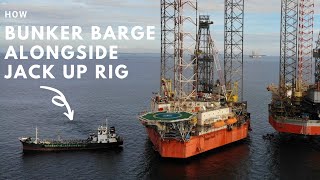 Bunker Barge Alongside Jack Up Rig [upl. by Kosey]