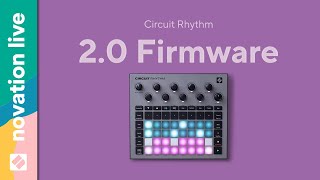 Circuit Rhythm 20 Firmware  Novation Live [upl. by Giraud439]