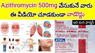 azithromycin 500 mg tablet in telugu  uses dosedosage side effects etc [upl. by Enilrem900]