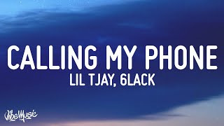 Lil Tjay  Calling My Phone Lyrics feat 6LACK [upl. by Morissa455]