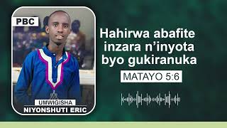 Hahirwa abafite inzara ninyota byo gukiranuka  Niyonshuti Eric [upl. by Resneps]