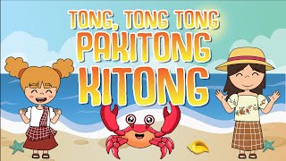 TONG TONG TONG PAKITONG KITONG  Filipino Folk Song and Nursery Rhymes  Muni Muni TV [upl. by Martinez714]