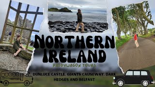 Northern Ireland PaddyWagon tours  Dunluce Castle Giants Causeway Dark Hedges and Belfast [upl. by Tserrof]