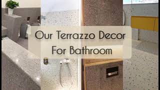 Terrazzo Tiles  Our Terrazzo Decor for Bathroom [upl. by Howe]