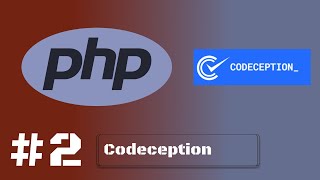 02 Conhecendo a ferramenta  codeception [upl. by Immot]