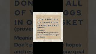 shorts proverb  DONT PUT ALL OF YOUR EGGS IN ONE BASKET [upl. by Rajiv]