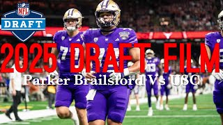 2025 Draft Film Parker Brailsford Vs USC 2023 [upl. by Bluefield]