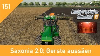 LS19 Saxonia 20 Produktionen und Tiere Lets Play 151 Gerste ansäen [upl. by Inaffit]