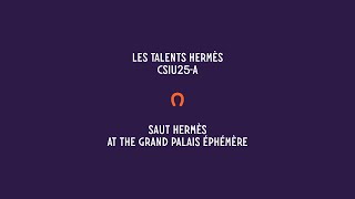 Saut Hermès 2022  Les talents Hermès CSIU25A [upl. by Yorztif]