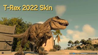 Released TRex 2022 Skin  Jurassic World Evolution 2 [upl. by Nagard584]