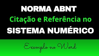 Norma ABNT Sistema Numérico – Como fazer citação e referência  Exemplo no Word [upl. by Ayor223]