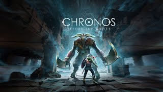 Chronos Before the Ashes Gameplay PC [upl. by Lidstone]