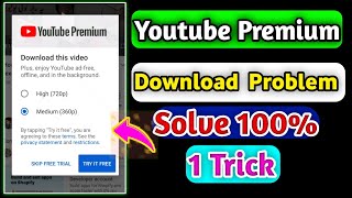 YouTube Premium Problem Solve 👍 YT Video Download Problem Solution  Shaheen Tricks [upl. by Droffig]